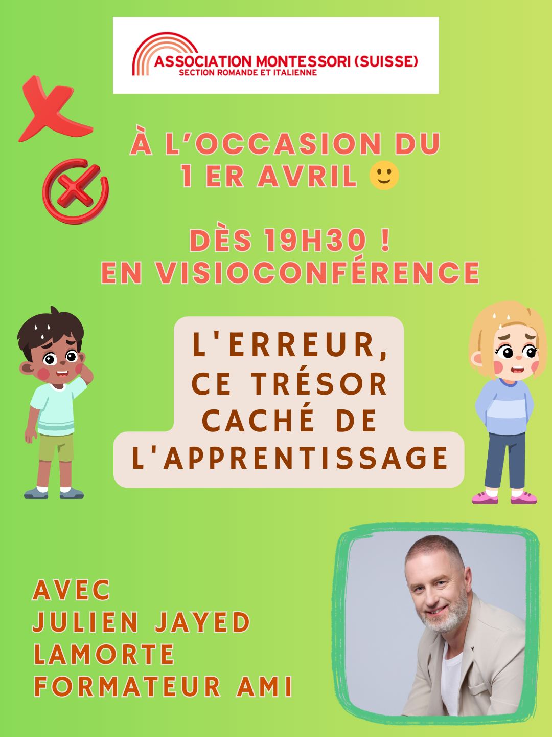 Annulée  – L&rsquo;Erreur, ce trésor caché de l&rsquo;Apprentissage, animé par Julien Lamorte